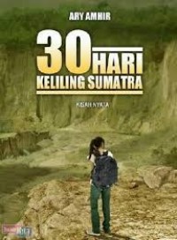Image of 30 Hari Keliling Sumatra