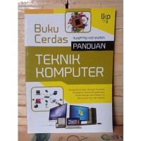 Image of Buku Cerdas Panduan Teknik Komputer