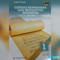 Image of Cerdas Berbahasa Indonesia untuk SMA/MA Kelas X Kelompok Wajib