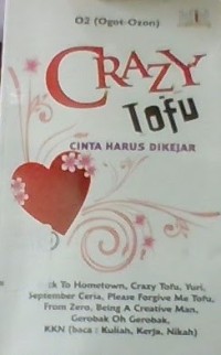 Image of Crazy Tofu Cinta Harus Dikejar