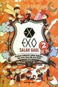 Image of Exo Salah Gaul: Makan Bakwan pake Bakso Seri 2