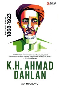 Image of K.H. Ahmad Dahlan Bigrafi Singkat 1868 - 1923