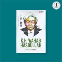 Image of K.H. WAHAB HASBULLAH Biografi Singkat 1888 - 1971