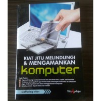 Image of Kiat Jitu Melindungi & Mengamankan Komputer