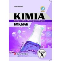 Image of KIMIA Bidang Keahlian Teknologi dan Rekayasa SMK/MAK Kelas X