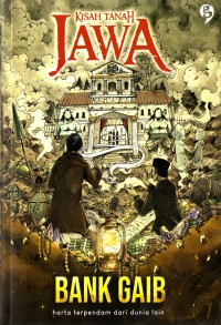 Image of Kisah Tanah Jawa: Bank Gaib Harta Terpendam dari Dunia lain