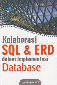 Image of Kolaborasi SQL & ERD dalam Implementasi Database