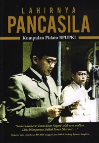 Image of Lahirnya Pancasila Kumpulan Pidato BPUPKI