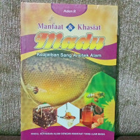 Manfaat & Khasiat MADU Keajaiban Sang Arsitek Alam  C.1