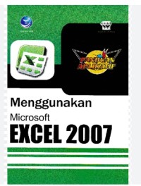 Image of Panduan Aplikatif Menggunakan Microsoft Excel 2007
