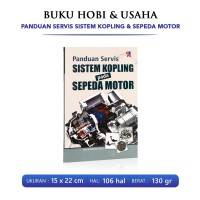 Image of Panduan Servis Sistem Kopling pada Sepeda Motor