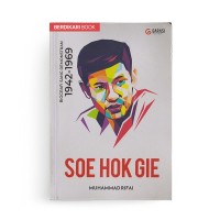 Image of SOE HOK GIE Biografi sang Demonstran 1942 - 1969