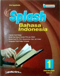 Image of SPLASH BAHASA INDONESIA SMA/MA/SMK Kelas X