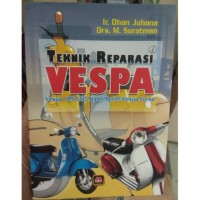 Image of Teknik Reparasi Vespa: Vespa 125-150 Super/Sprint-Vespa Corsa