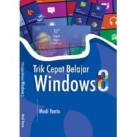 Image of Trik Cepat Belajar Windows 8