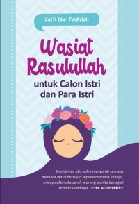 Image of Wasiat Rasulullah untuk Calon Istri dan Para Istri