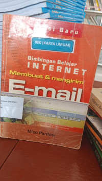 Bimbingan Belajar Internet Membuat & Mengirim E-Mail