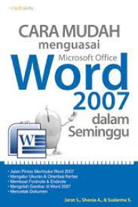 Cara Mudah Menguasai Microsoft Office Exel 2007 dalam Seminggu