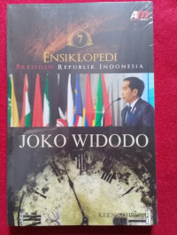 Ensiklopedi Presiden Republik Indonesia 6 JOKO WIDODO
